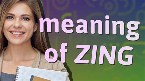 Zing Definition & Meaning